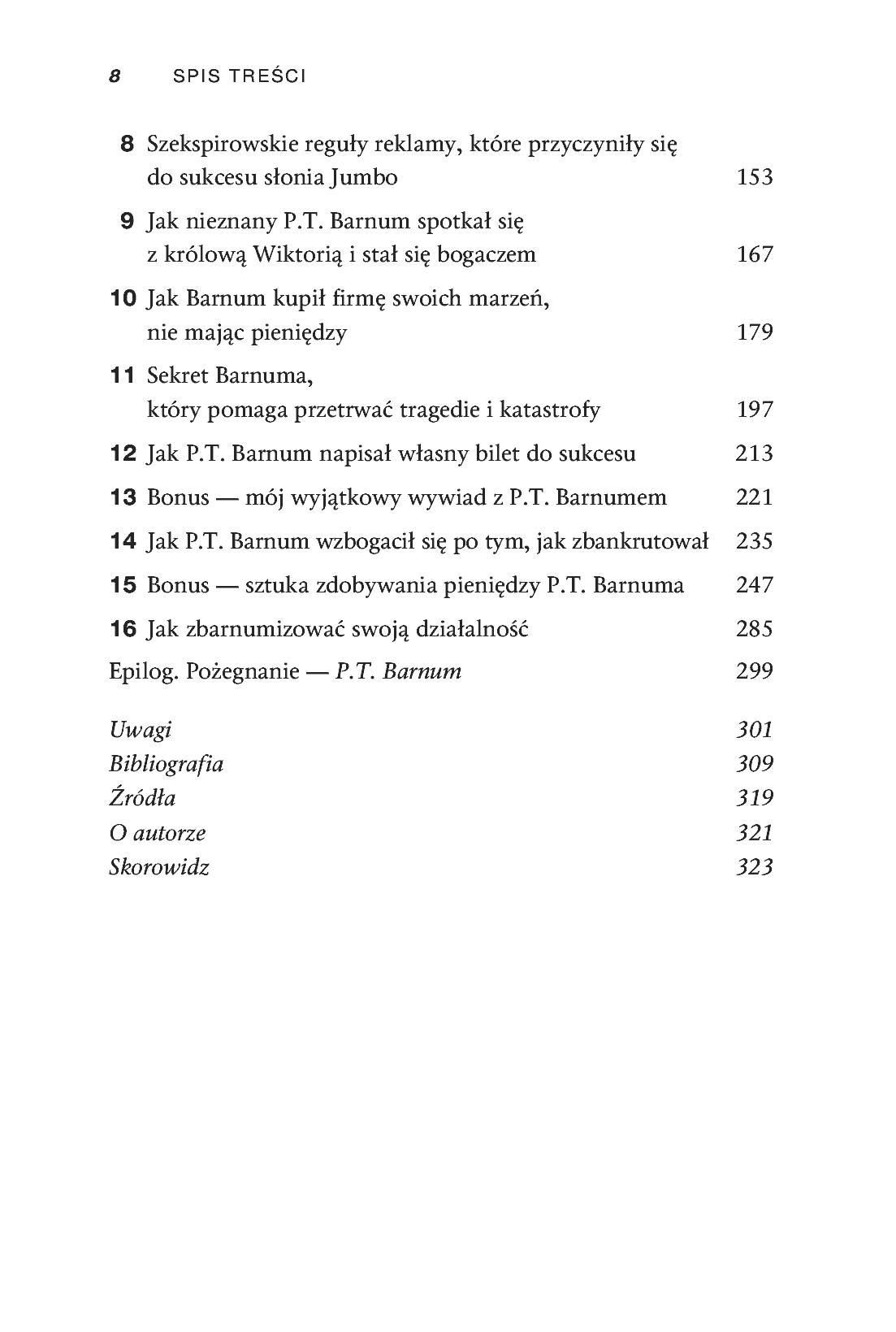 Fragment „Co minutę rodzi się klient. Wykorzystaj 10 "pierścieni władzy" Barnuma - osiągnij sławę, fortunę i zbuduj imperium biznesowe” — strona 3 z 11