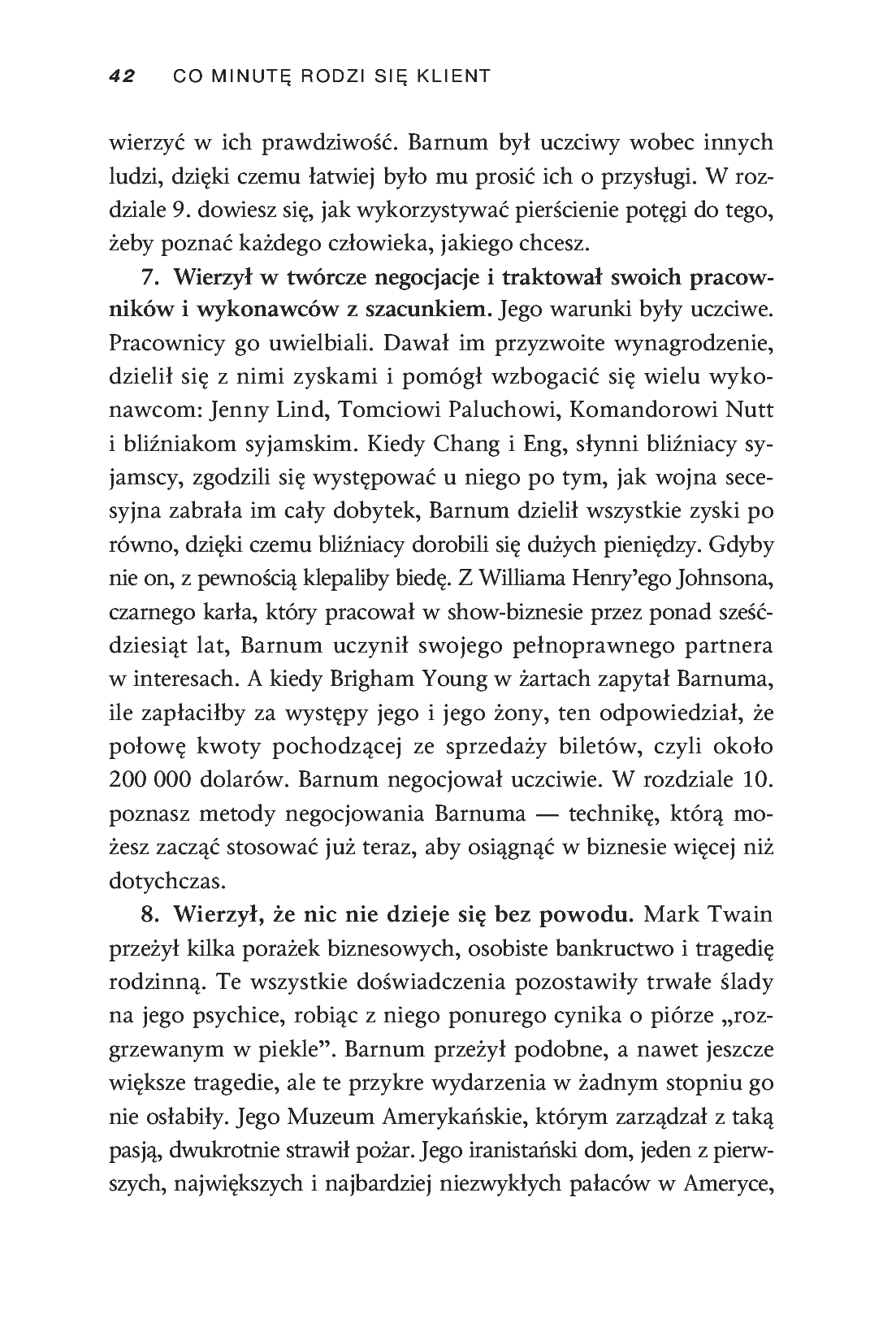 Fragment „Co minutę rodzi się klient. Wykorzystaj 10 "pierścieni władzy" Barnuma - osiągnij sławę, fortunę i zbuduj imperium biznesowe” — strona 9 z 11
