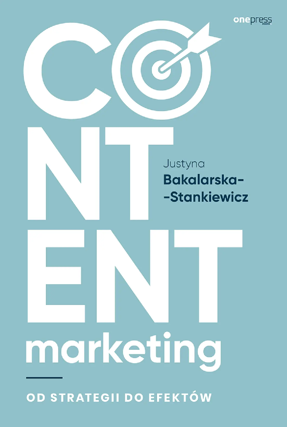 Fragment „Content marketing. Od strategii do efektów” — strona 1 z 18