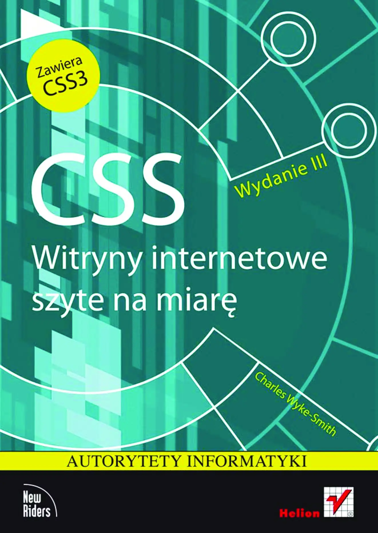 Fragment „CSS. Witryny internetowe szyte na miarę. Autorytety informatyki. Wydanie III” — strona 1 z 30