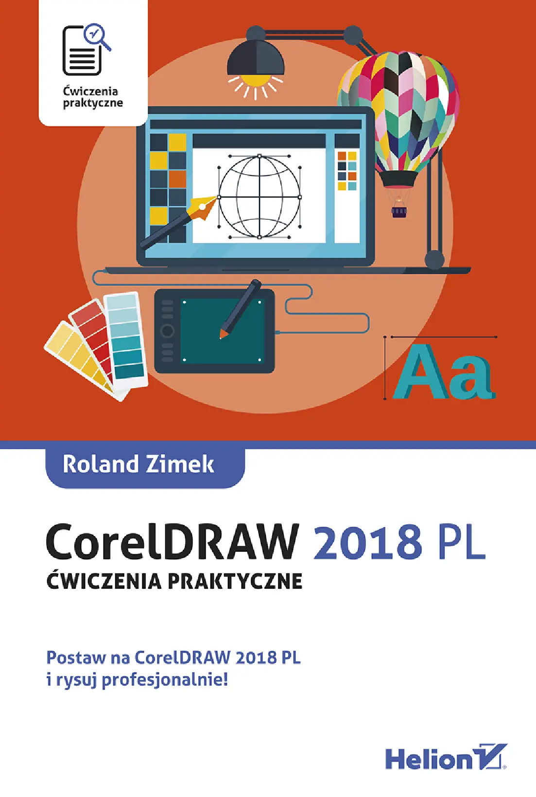Fragment „CorelDRAW 2018 PL. Ćwiczenia praktyczne” — strona 1 z 30