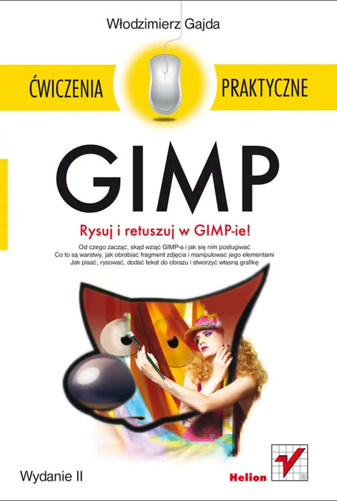 Fragment „GIMP. Ćwiczenia praktyczne. Wydanie II” — strona 1 z 16