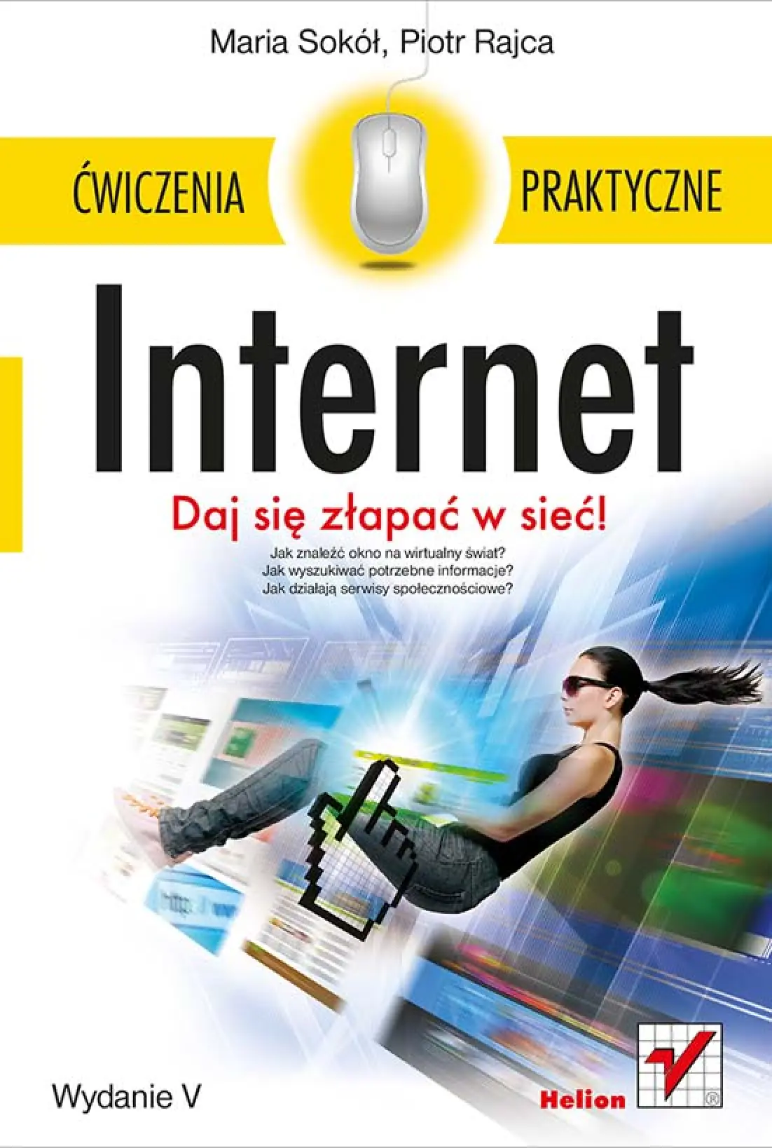 Fragment „Internet. Ćwiczenia praktyczne. Wydanie V” — strona 1 z 26