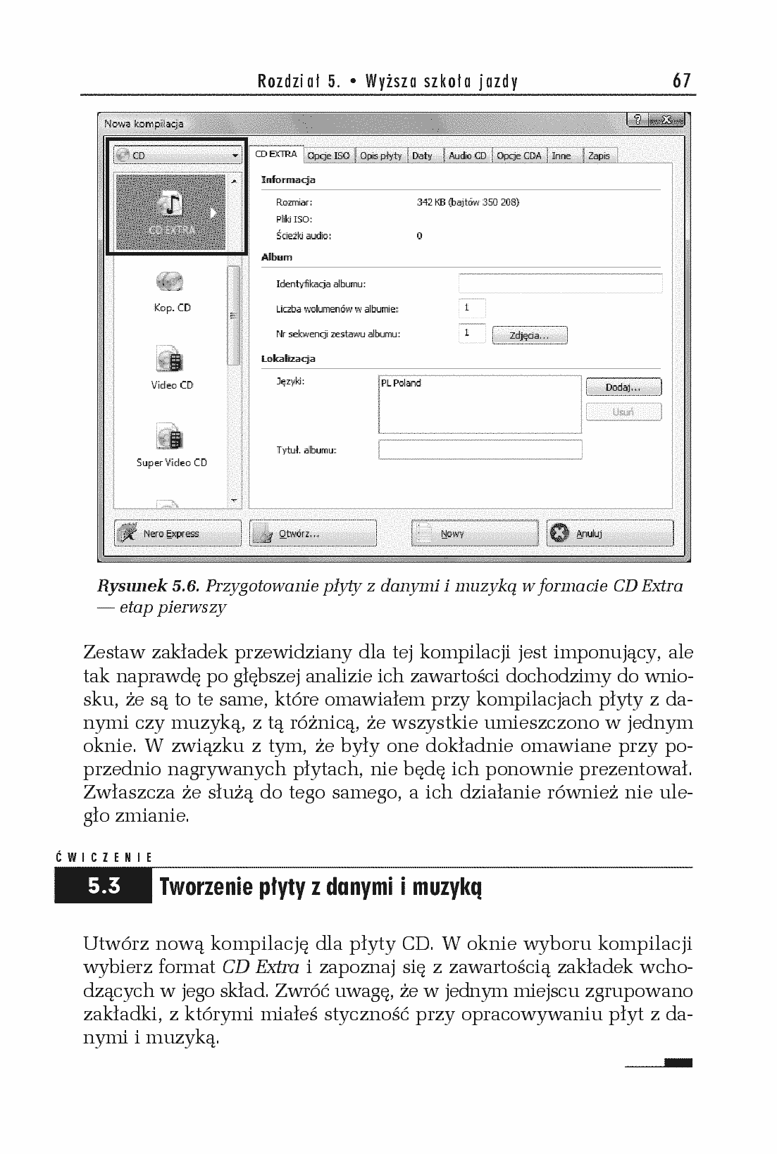 Fragment „Nero 9. Nagrywanie płyt CD i DVD. Ćwiczenia praktyczne” — strona 10 z 28