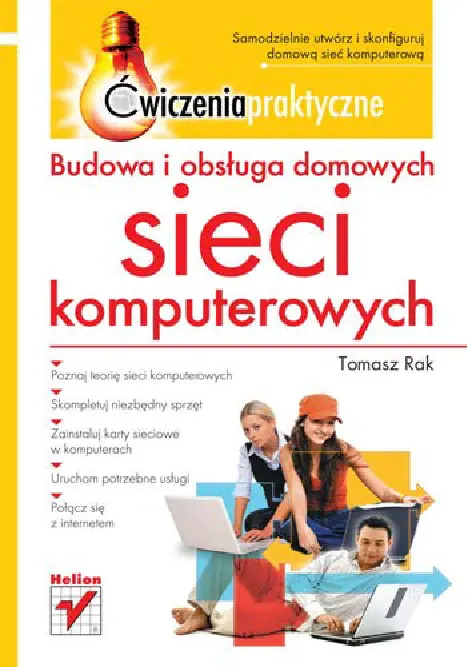 Fragment „Budowa i obsługa domowych sieci komputerowych. Ćwiczenia praktyczne” — strona 1 z 30