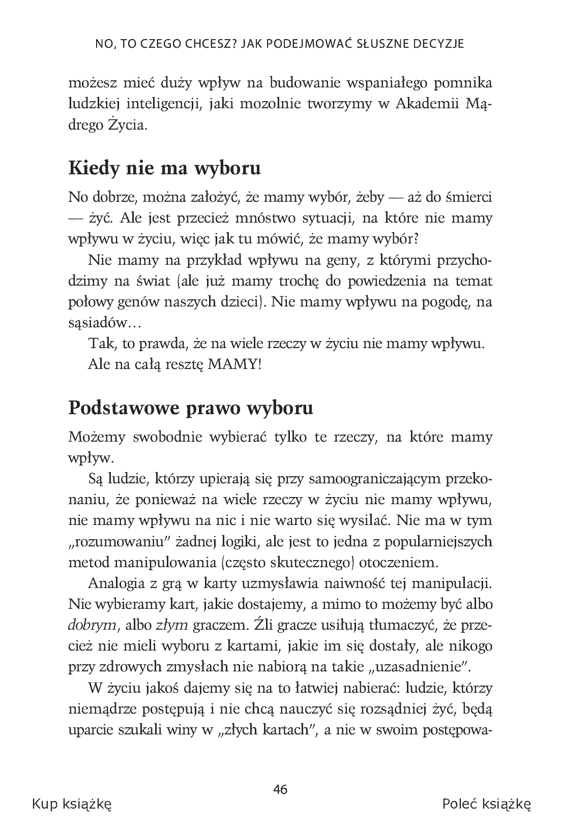 Fragment „No, to czego chcesz? Jak podejmować słuszne decyzje” — strona 16 z 19