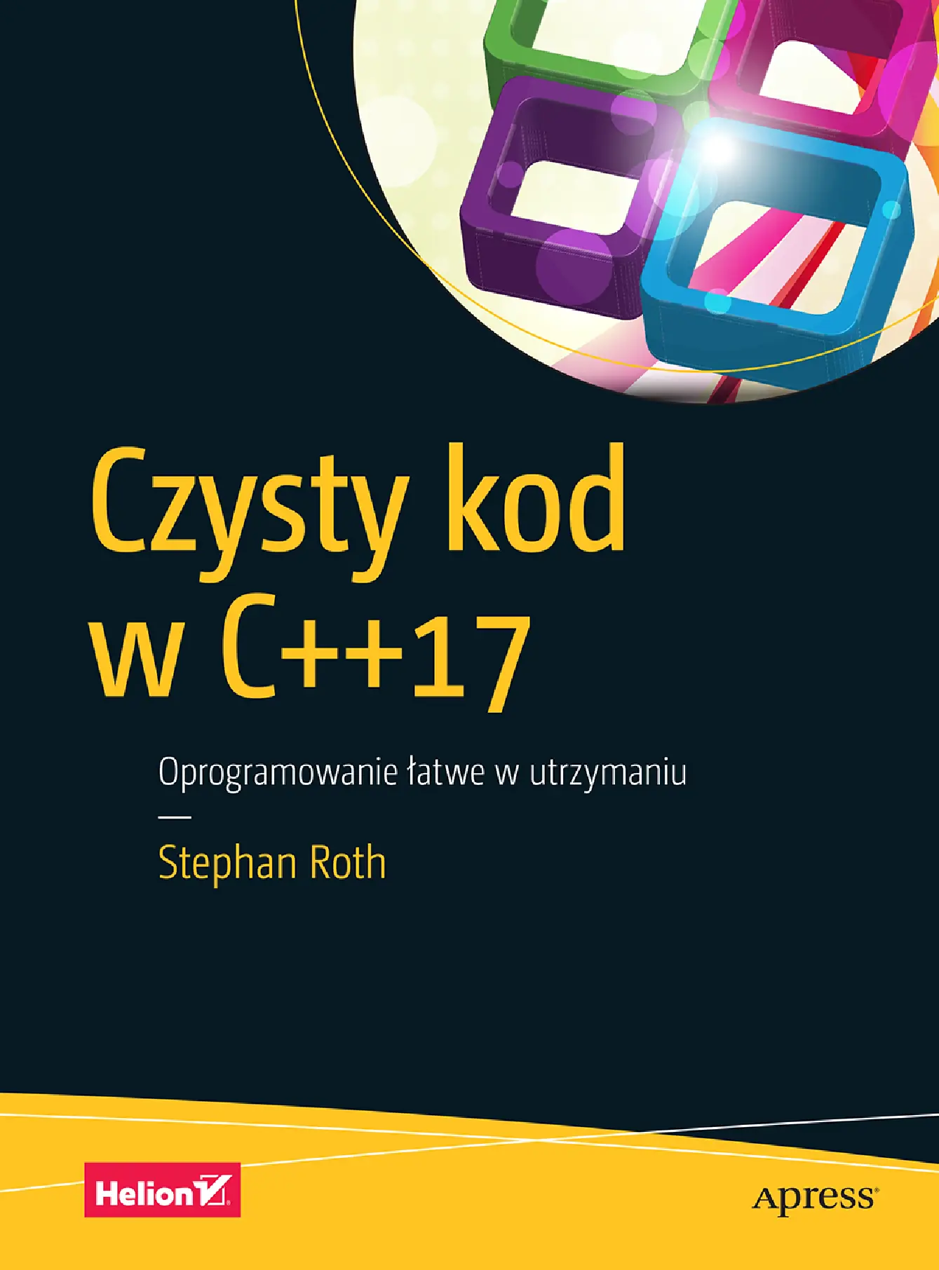 Fragment „Czysty kod w C++17. Oprogramowanie łatwe w utrzymaniu” — strona 1 z 30