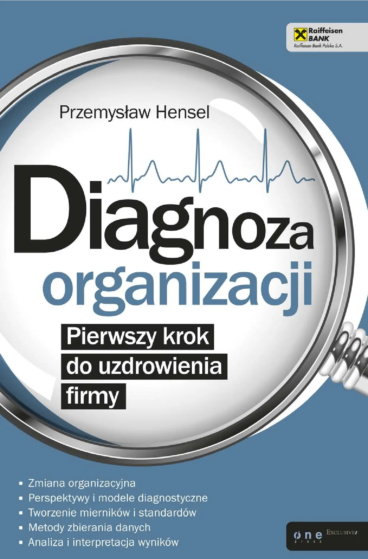 Fragment „Diagnoza organizacji. Pierwszy krok do uzdrowienia firmy” — strona 2 z 29
