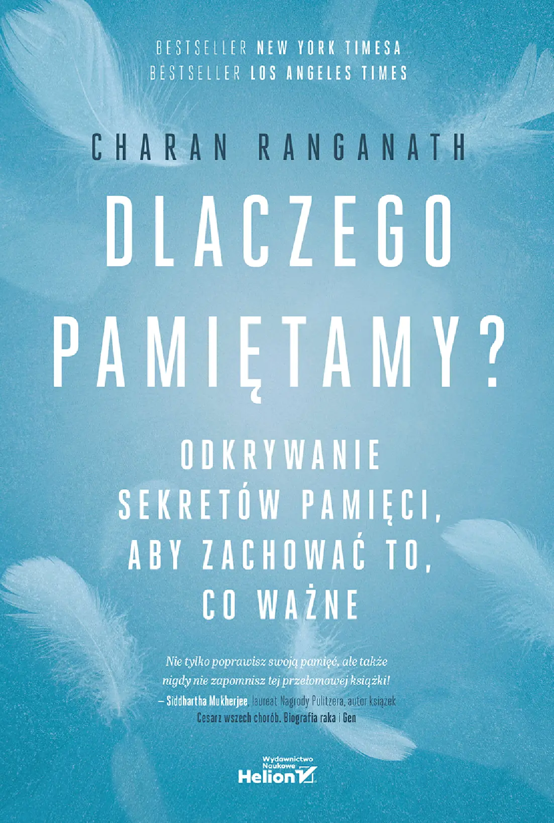 Fragment „Dlaczego pamiętamy? Odkrywanie sekretów pamięci, aby zachować to, co ważne” — strona 1 z 28