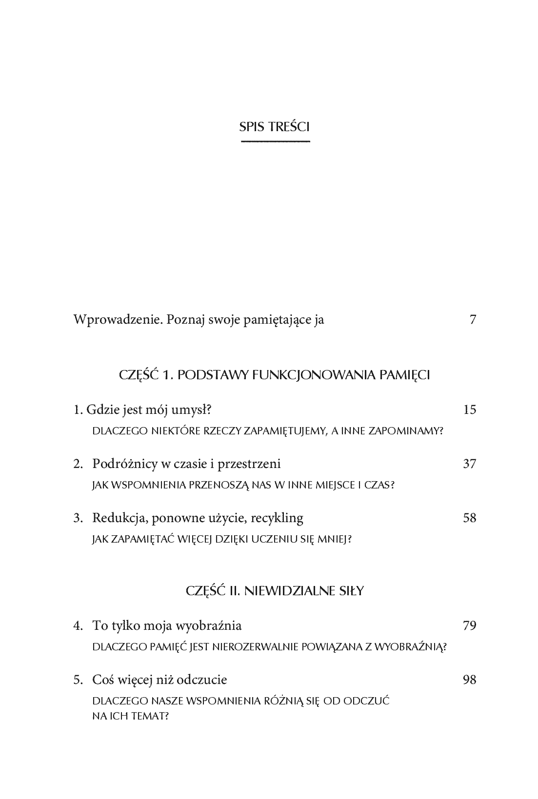 Fragment „Dlaczego pamiętamy? Odkrywanie sekretów pamięci, aby zachować to, co ważne” — strona 3 z 28