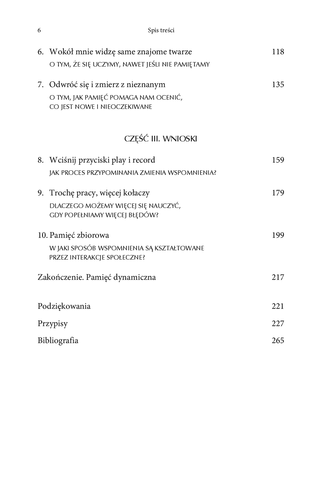 Fragment „Dlaczego pamiętamy? Odkrywanie sekretów pamięci, aby zachować to, co ważne” — strona 4 z 28
