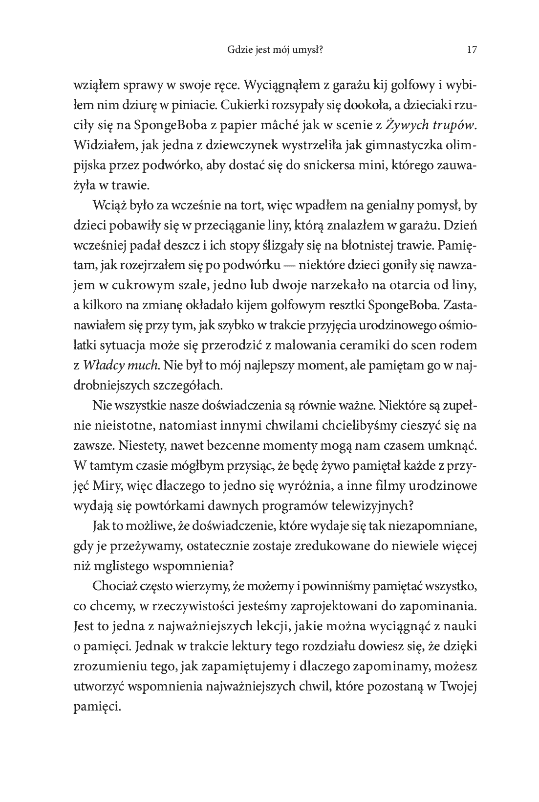 Fragment „Dlaczego pamiętamy? Odkrywanie sekretów pamięci, aby zachować to, co ważne” — strona 7 z 28