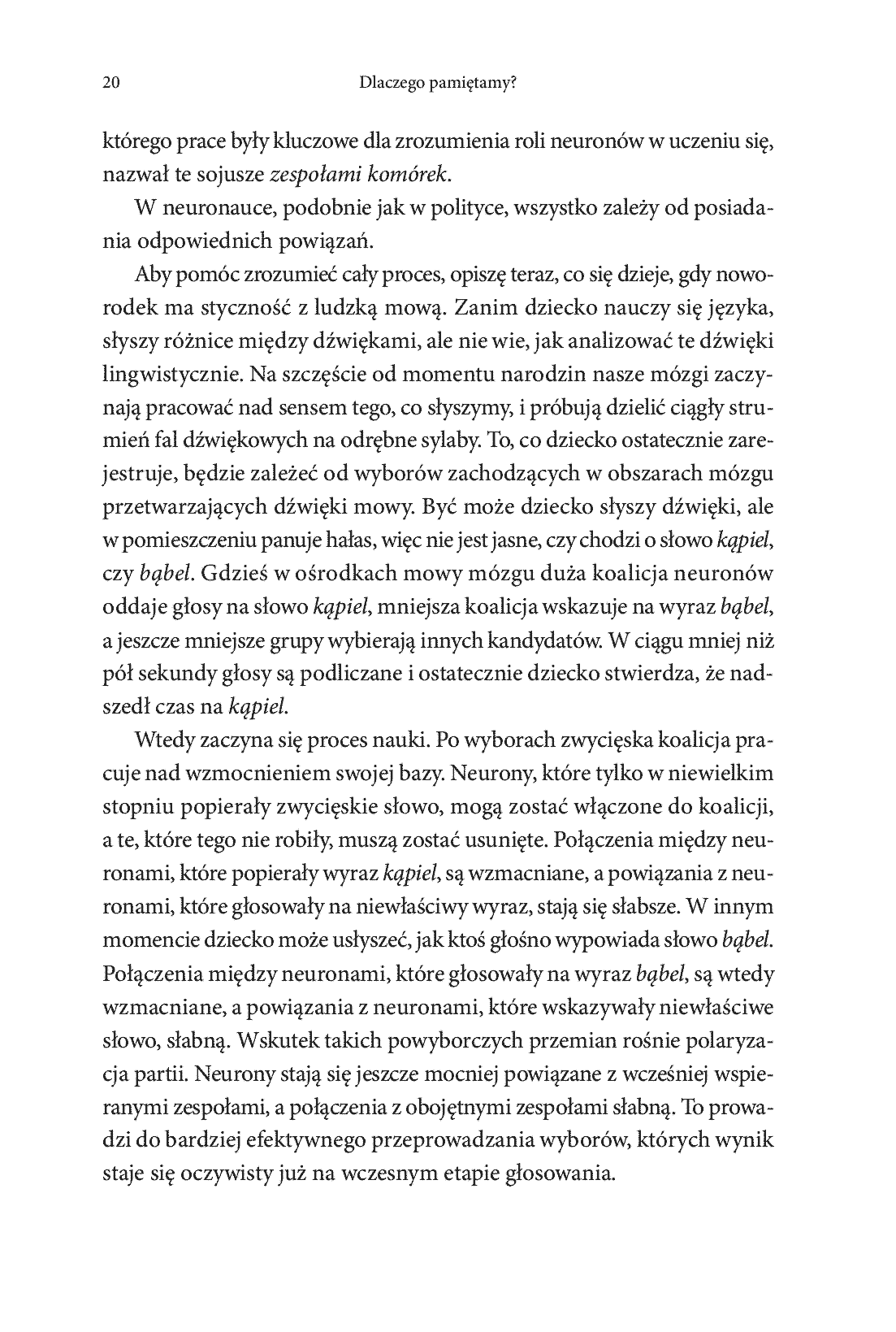 Fragment „Dlaczego pamiętamy? Odkrywanie sekretów pamięci, aby zachować to, co ważne” — strona 10 z 28