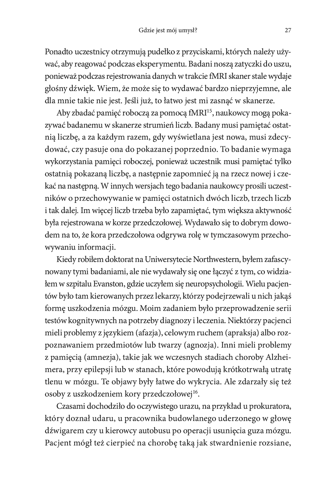 Fragment „Dlaczego pamiętamy? Odkrywanie sekretów pamięci, aby zachować to, co ważne” — strona 17 z 28