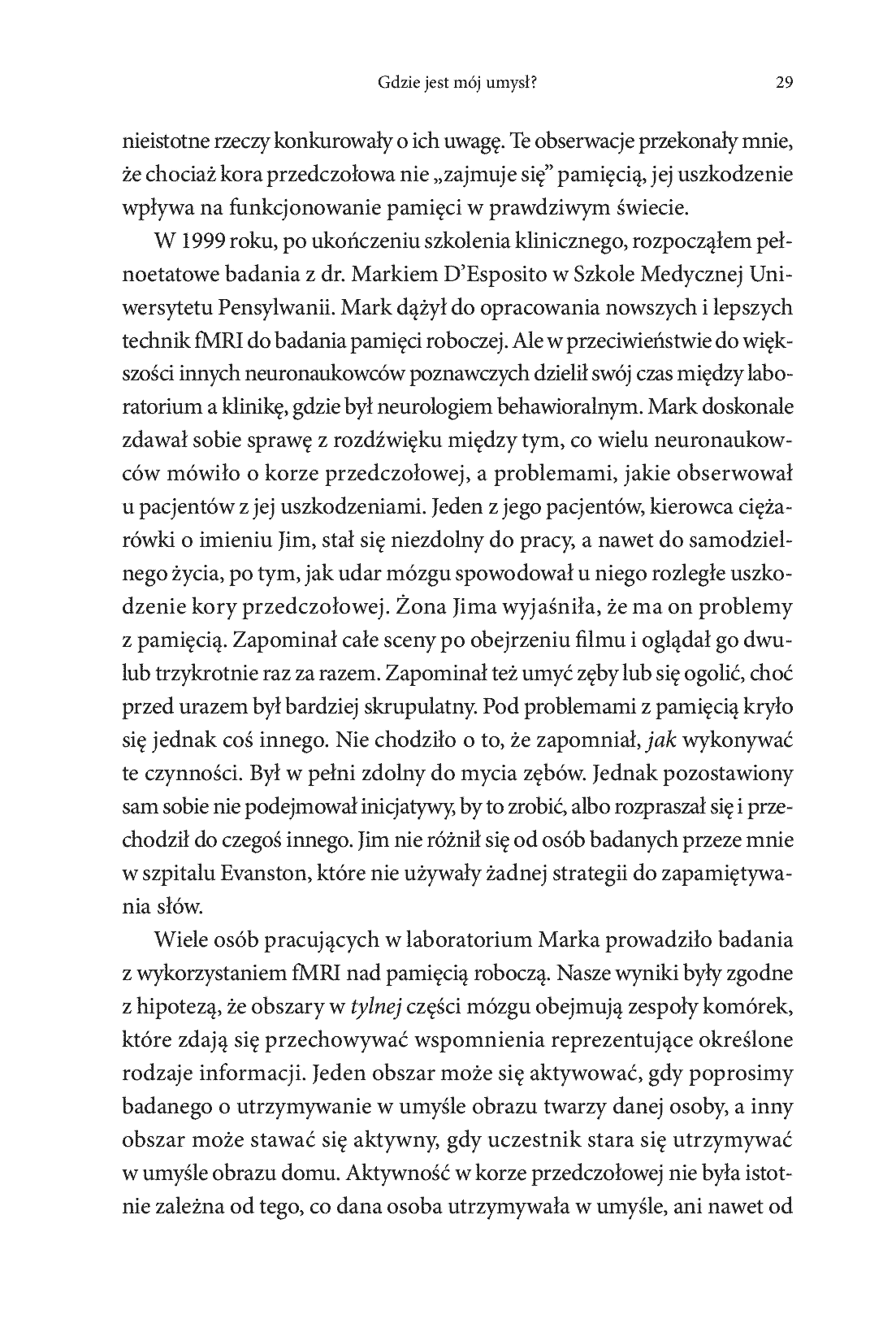 Fragment „Dlaczego pamiętamy? Odkrywanie sekretów pamięci, aby zachować to, co ważne” — strona 19 z 28