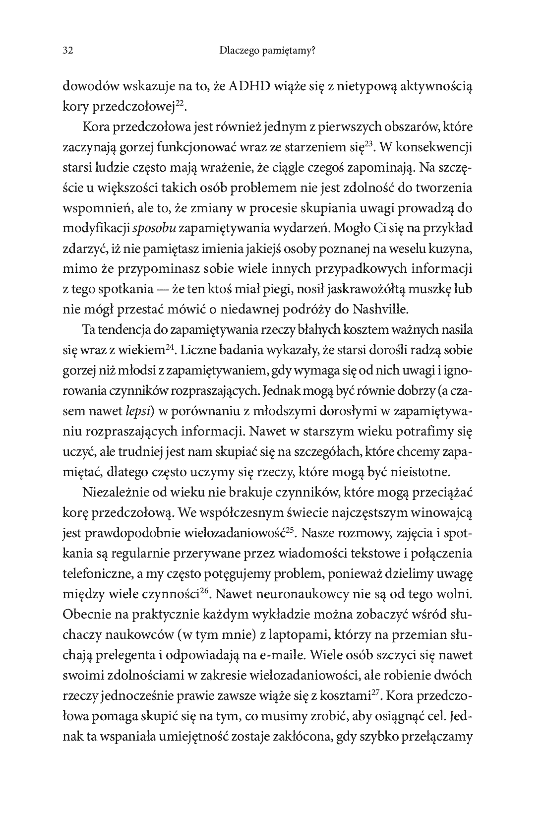 Fragment „Dlaczego pamiętamy? Odkrywanie sekretów pamięci, aby zachować to, co ważne” — strona 22 z 28