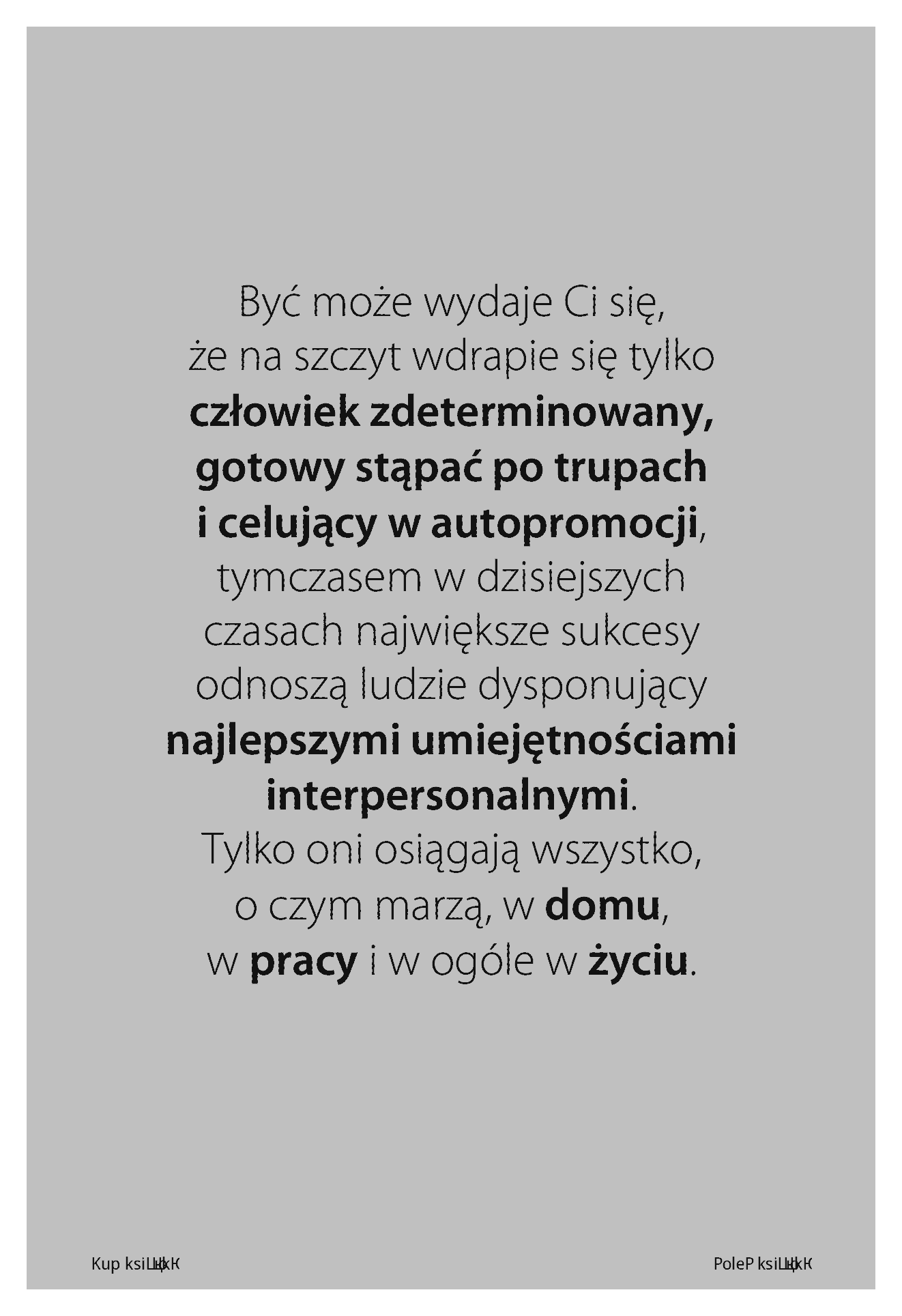 Fragment „Dobre relacje - klucz do sukcesu. Jak współcześnie zjednywać sobie ludzi” — strona 10 z 16