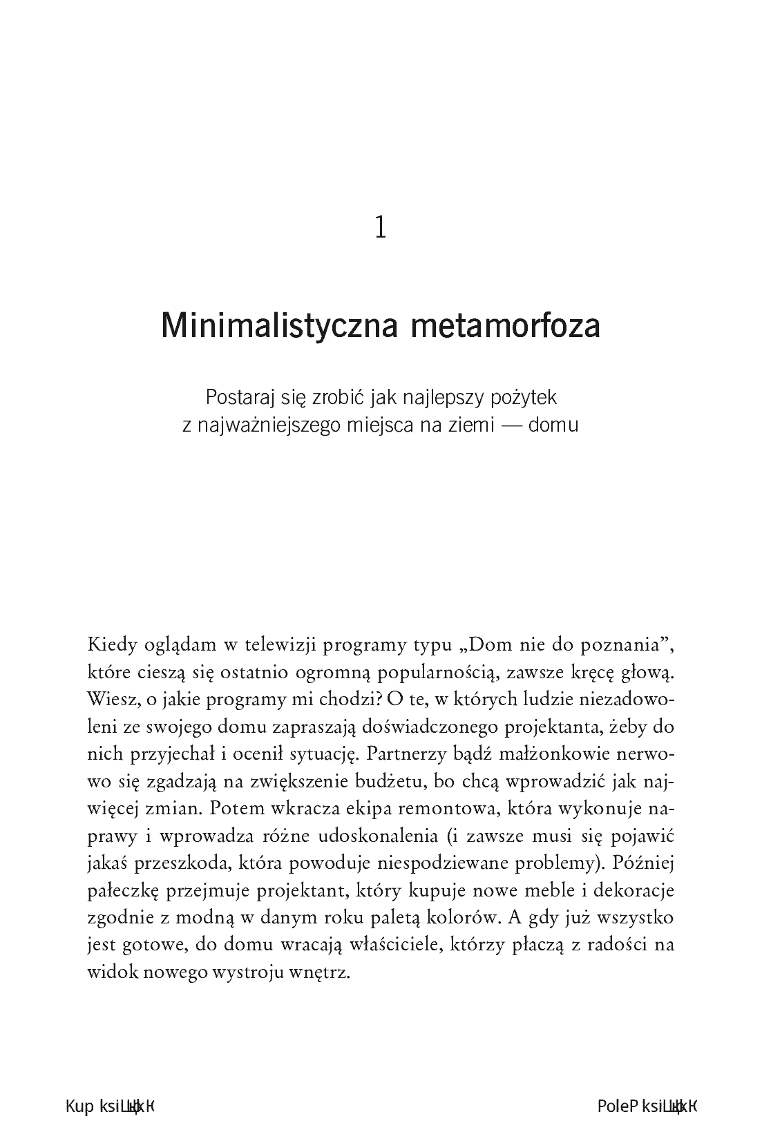 Fragment „Dom minimalisty. Pokonaj bałagan i ciesz się uporządkowanym życiem” — strona 5 z 22