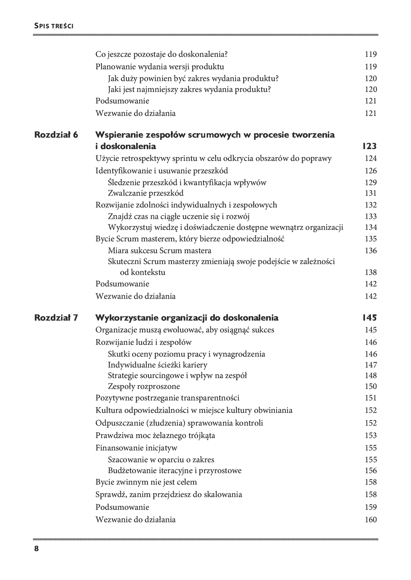 Fragment „Doskonalenie Scruma. Przewodnik dla praktyków. O wyzwaniach, korzyściach i zwinnych zespołach” — strona 6 z 30