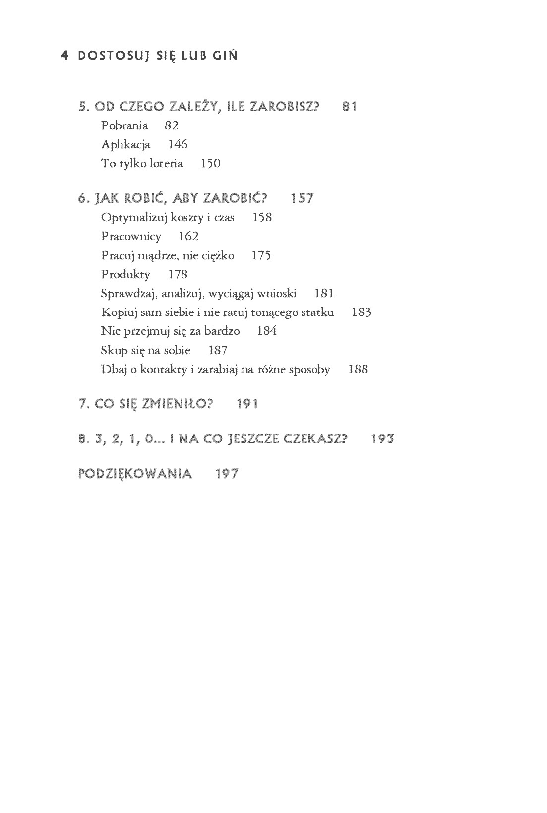 Fragment „Dostosuj się lub giń. Jak odnieść sukces w branży aplikacji mobilnych” — strona 4 z 18