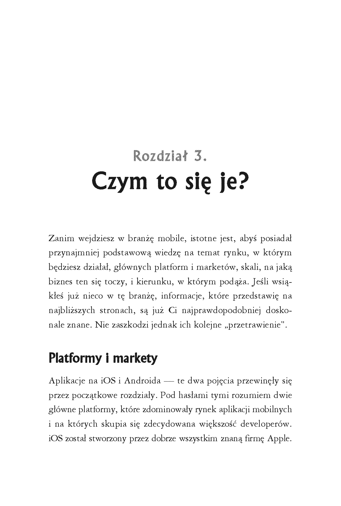 Fragment „Dostosuj się lub giń. Jak odnieść sukces w branży aplikacji mobilnych” — strona 5 z 18