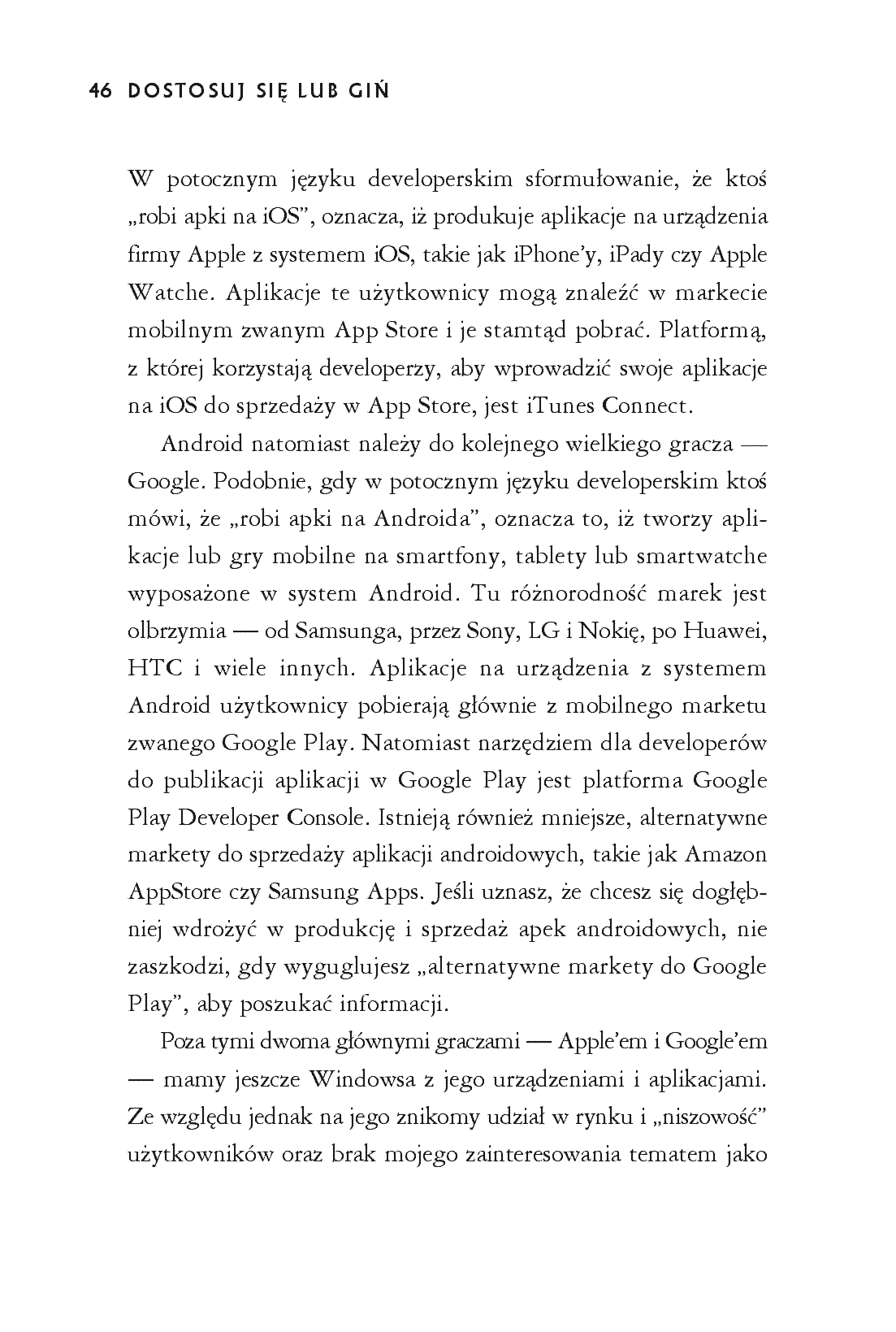 Fragment „Dostosuj się lub giń. Jak odnieść sukces w branży aplikacji mobilnych” — strona 6 z 18