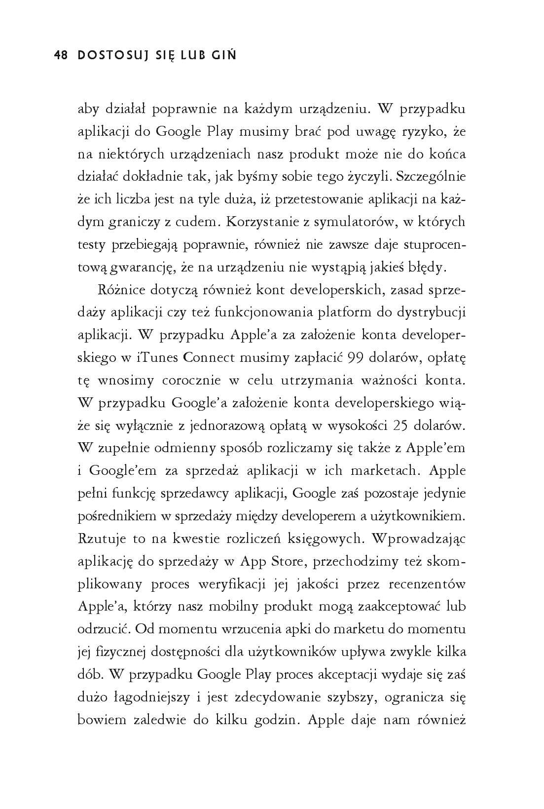 Fragment „Dostosuj się lub giń. Jak odnieść sukces w branży aplikacji mobilnych” — strona 8 z 18