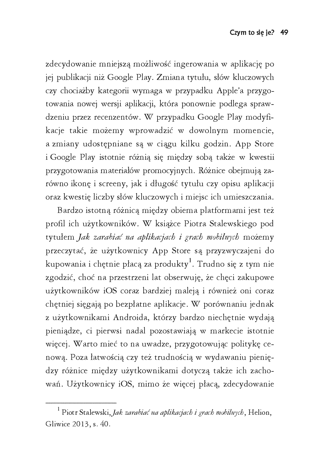Fragment „Dostosuj się lub giń. Jak odnieść sukces w branży aplikacji mobilnych” — strona 9 z 18