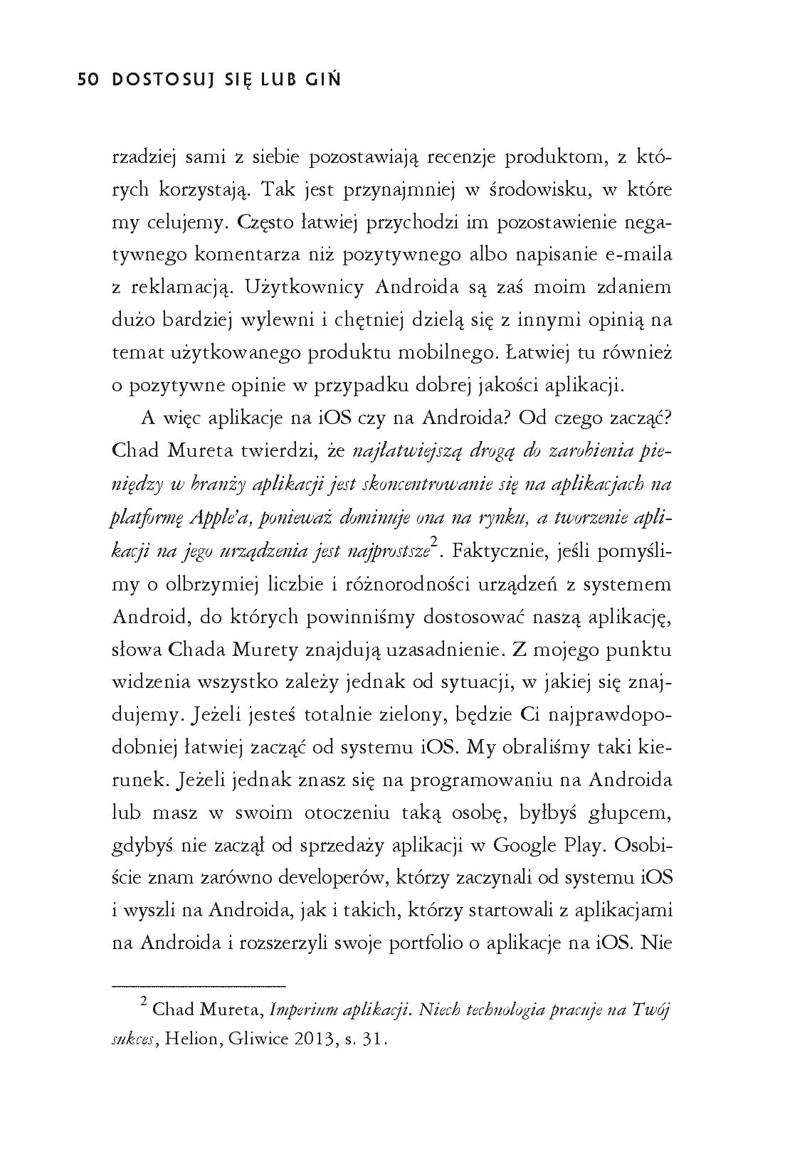 Fragment „Dostosuj się lub giń. Jak odnieść sukces w branży aplikacji mobilnych” — strona 10 z 18