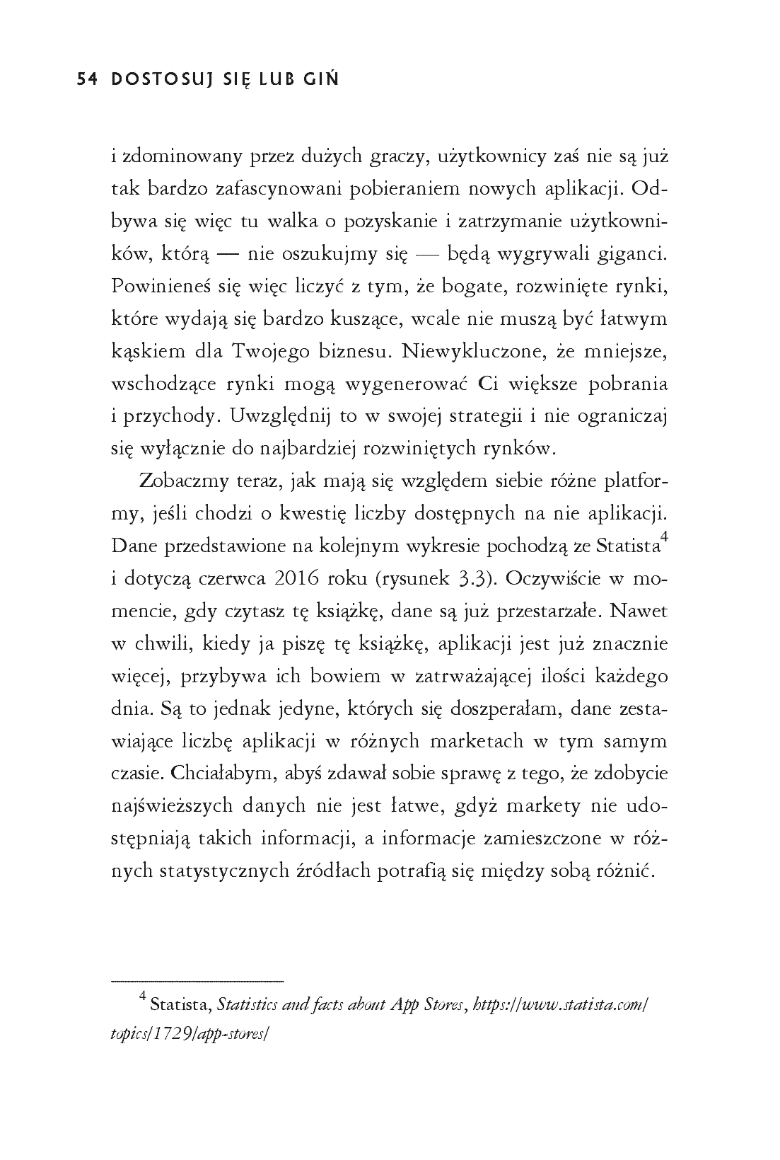 Fragment „Dostosuj się lub giń. Jak odnieść sukces w branży aplikacji mobilnych” — strona 14 z 18