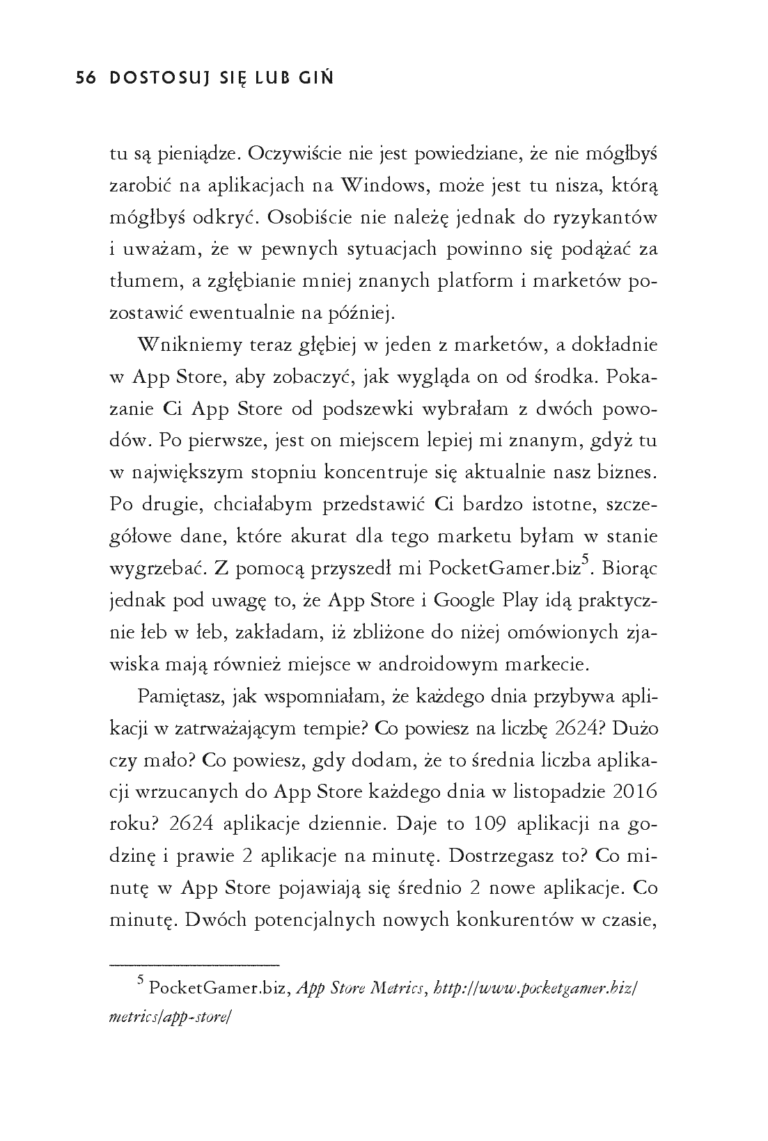 Fragment „Dostosuj się lub giń. Jak odnieść sukces w branży aplikacji mobilnych” — strona 16 z 18