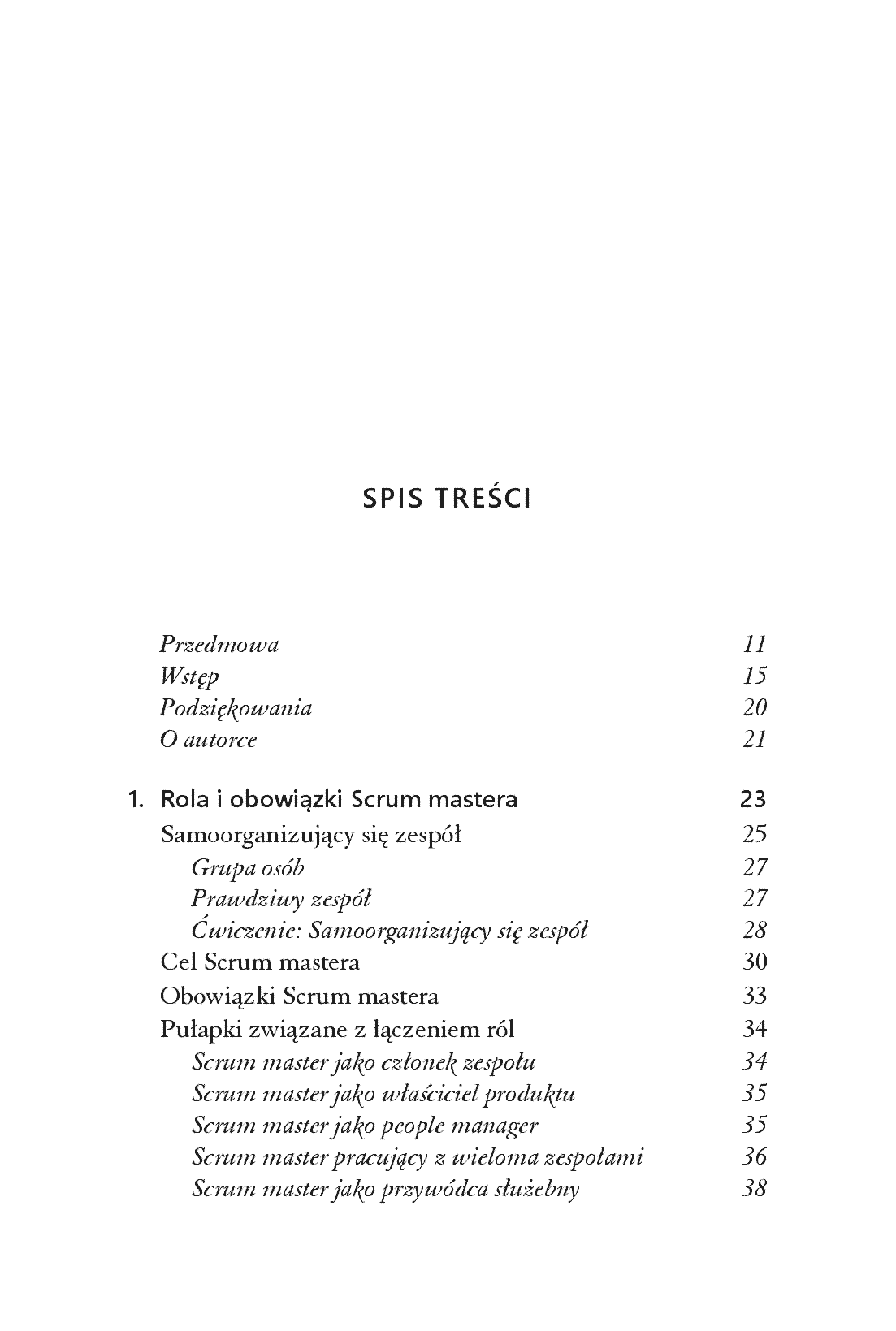 Fragment „Doskonały Scrum master. Jak budować bardziej efektywne zespoły i zarządzać zmianą” — strona 3 z 30