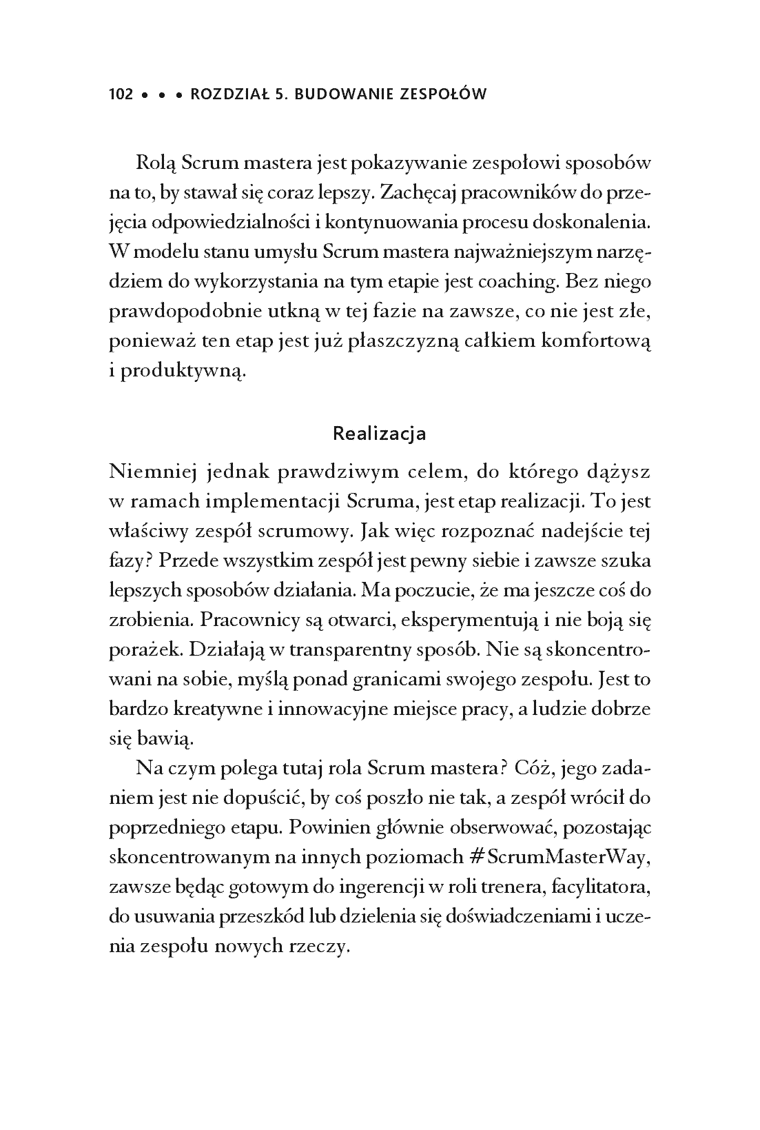 Fragment „Doskonały Scrum master. Jak budować bardziej efektywne zespoły i zarządzać zmianą” — strona 12 z 30