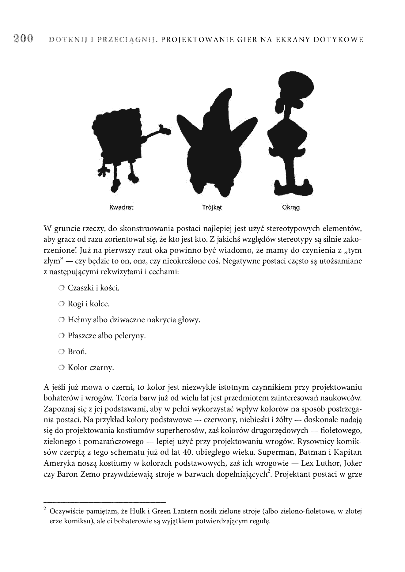 Fragment „Dotknij i przeciągnij. Projektowanie gier na ekrany dotykowe” — strona 12 z 30