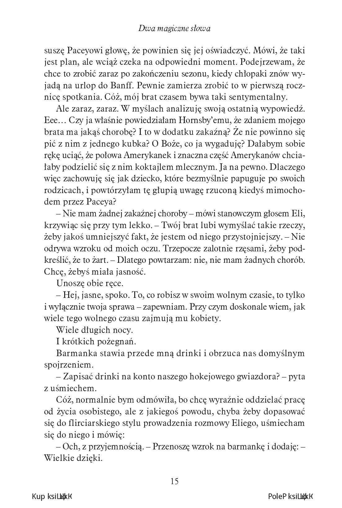 Fragment „Dwa magiczne słowa. Vancouver Agitators: miłość na lodzie #2” — strona 10 z 30