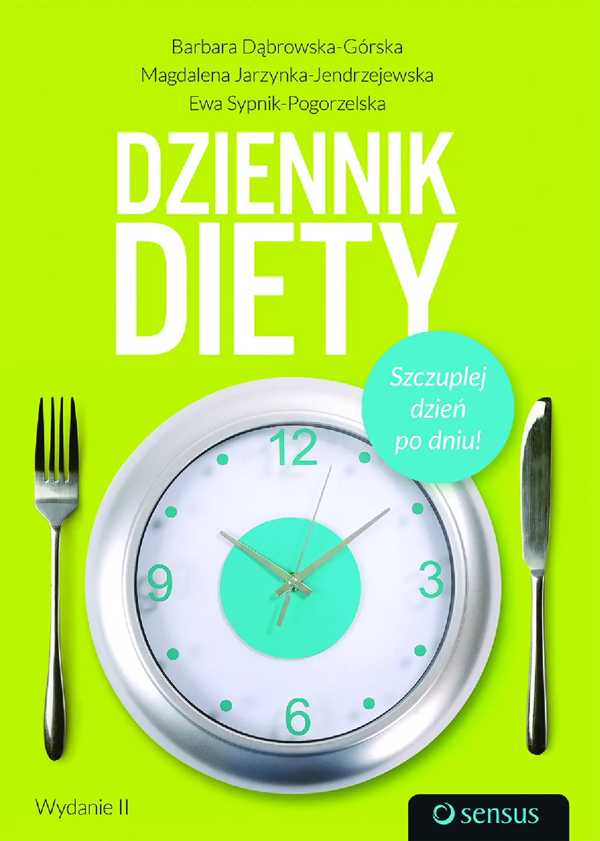 Fragment „Dziennik diety. Szczuplej dzień po dniu! Wydanie 2” — strona 1 z 24