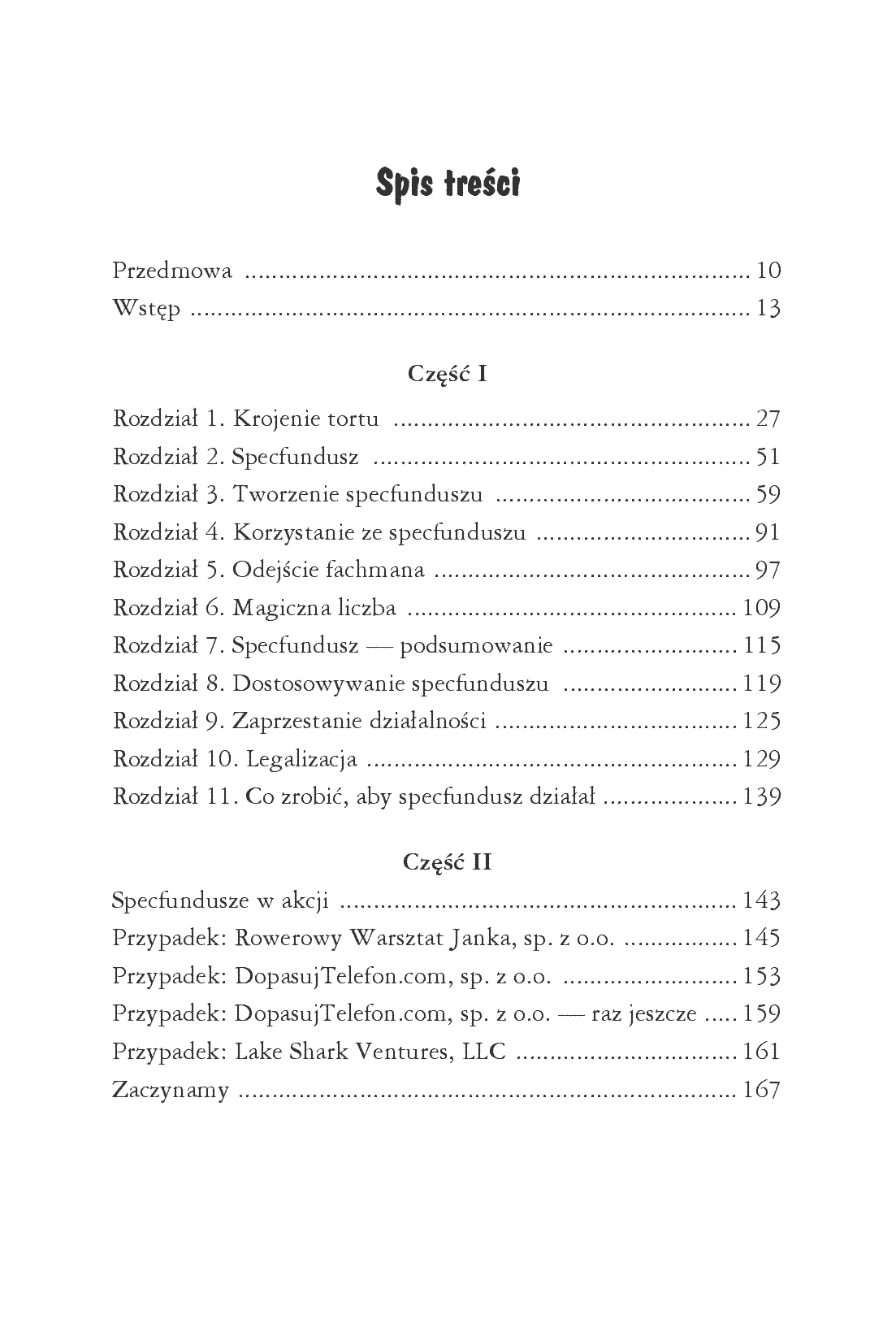 Fragment „Dzielenie tortu. Jak rozdysponować udziały w bezkosztowym start-upie” — strona 3 z 30