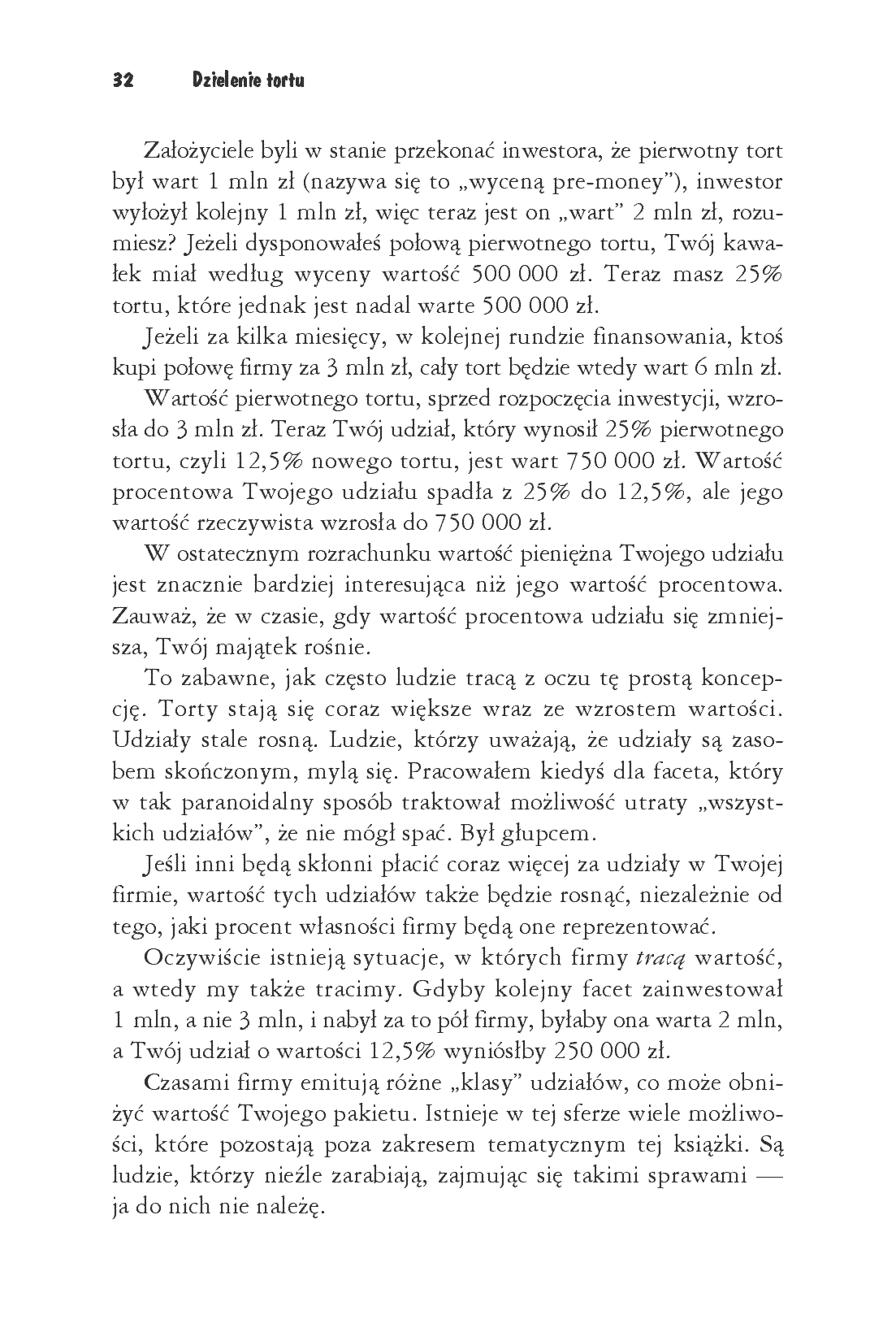 Fragment „Dzielenie tortu. Jak rozdysponować udziały w bezkosztowym start-upie” — strona 10 z 30