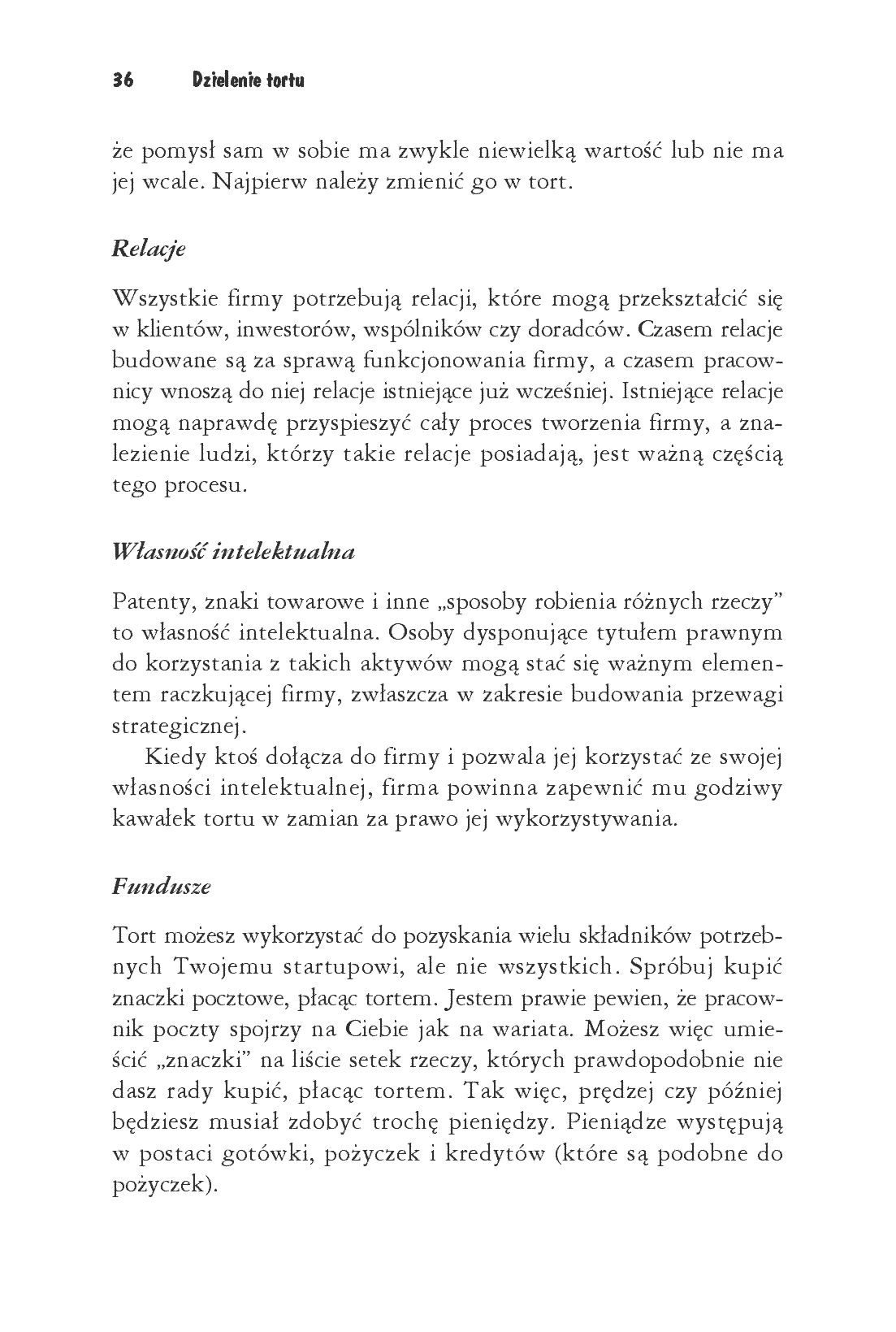 Fragment „Dzielenie tortu. Jak rozdysponować udziały w bezkosztowym start-upie” — strona 14 z 30