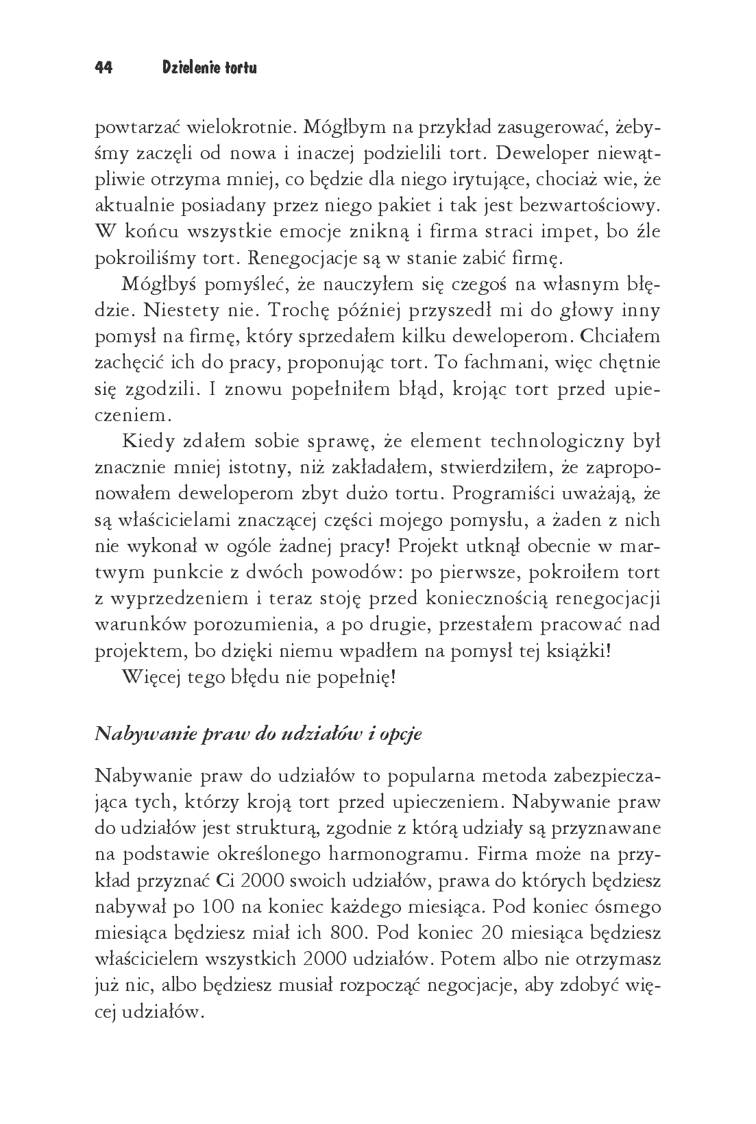 Fragment „Dzielenie tortu. Jak rozdysponować udziały w bezkosztowym start-upie” — strona 22 z 30