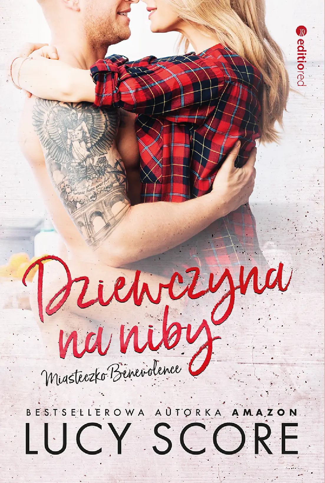 Fragment „Dziewczyna na niby. Miasteczko Benevolence” — strona 1 z 24