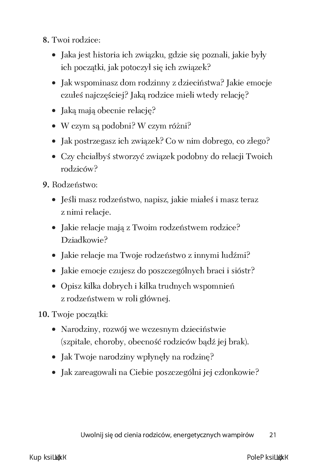Fragment „Dzieciństwo do poprawki. Uwolnij się od cienia rodziców, energetycznych wampirów. Wydanie II, uzupełnione” — strona 19 z 24