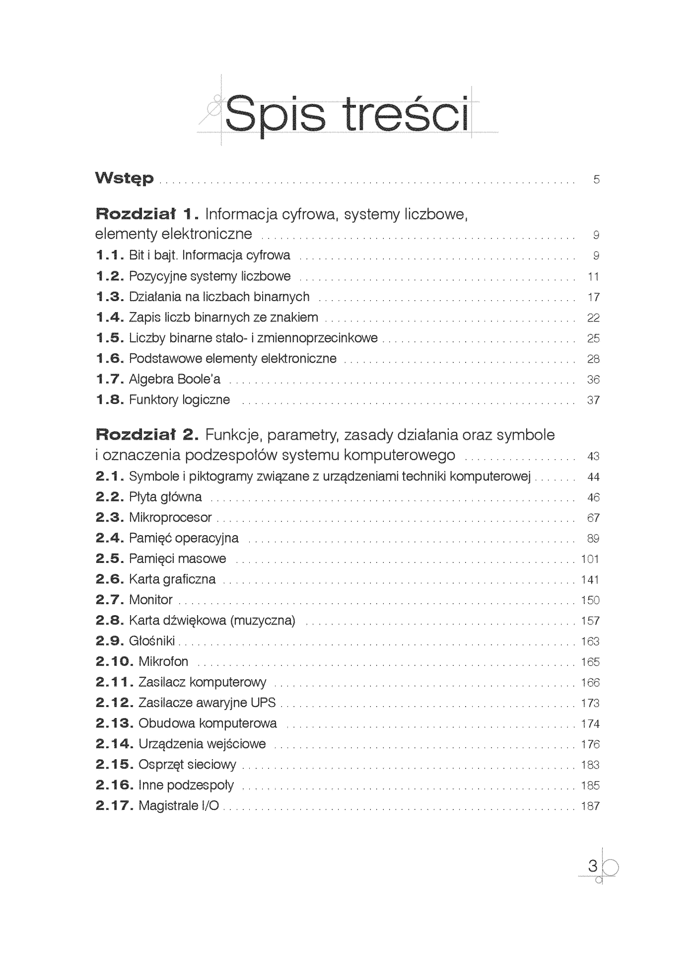 Fragment „Kwalifikacja EE.08. Montaż i eksploatacja systemów komputerowych, urządzeń peryferyjnych i sieci. Część 1. Urządzenia techniki komputerowej. Podręcznik do nauki zawodu technik informatyk” — strona 3 z 28