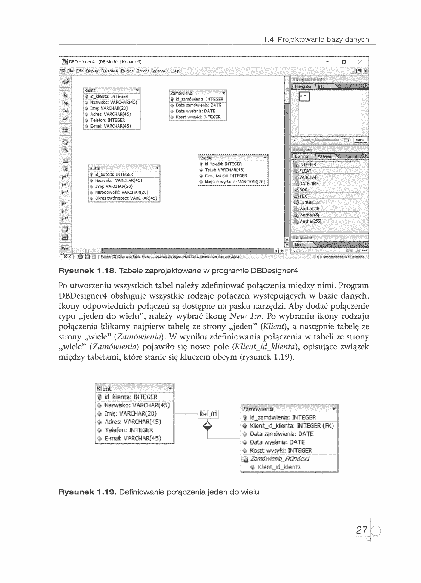 Fragment „Kwalifikacja EE.09. Programowanie, tworzenie i administrowanie stronami internetowymi i bazami danych. Część 3. Tworzenie i administrowanie bazami danych. Podręcznik do nauki zawodu technik informatyk” — strona 13 z 30