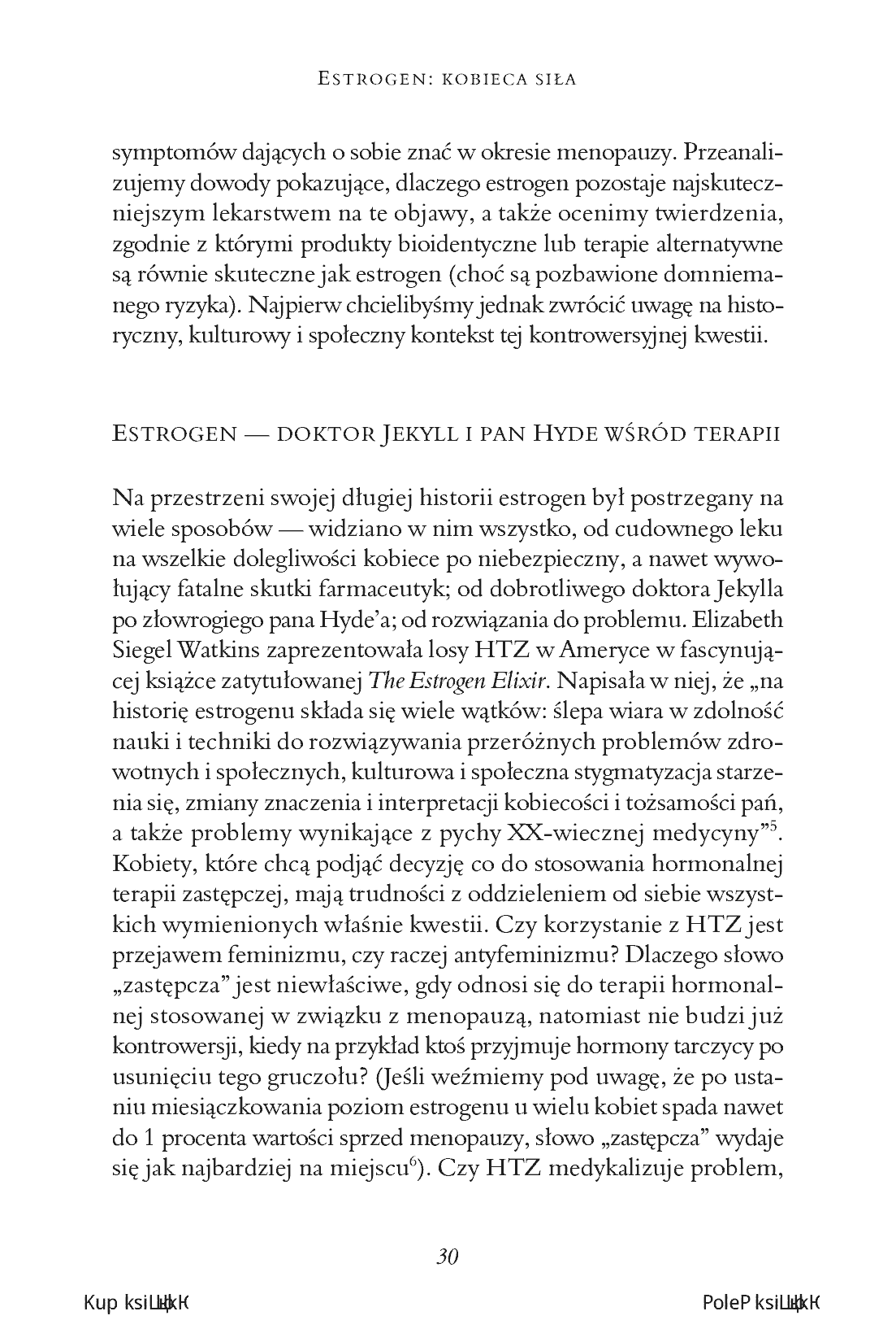 Fragment „Estrogen: kobieca siła. Dlaczego hormonalna terapia menopauzalna chroni zdrowie, wydłuża życie i dodaje sił” — strona 10 z 30