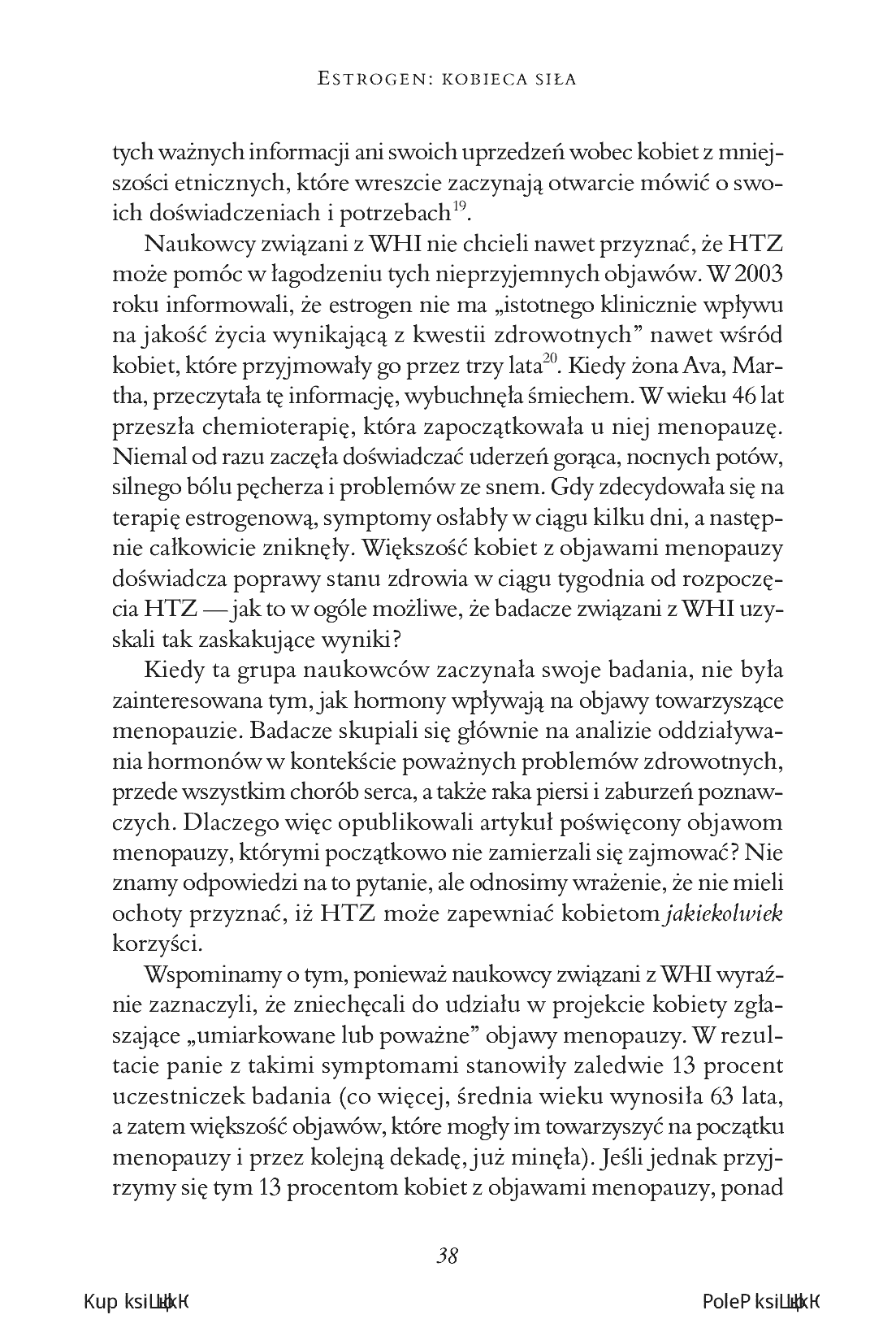 Fragment „Estrogen: kobieca siła. Dlaczego hormonalna terapia menopauzalna chroni zdrowie, wydłuża życie i dodaje sił” — strona 18 z 30
