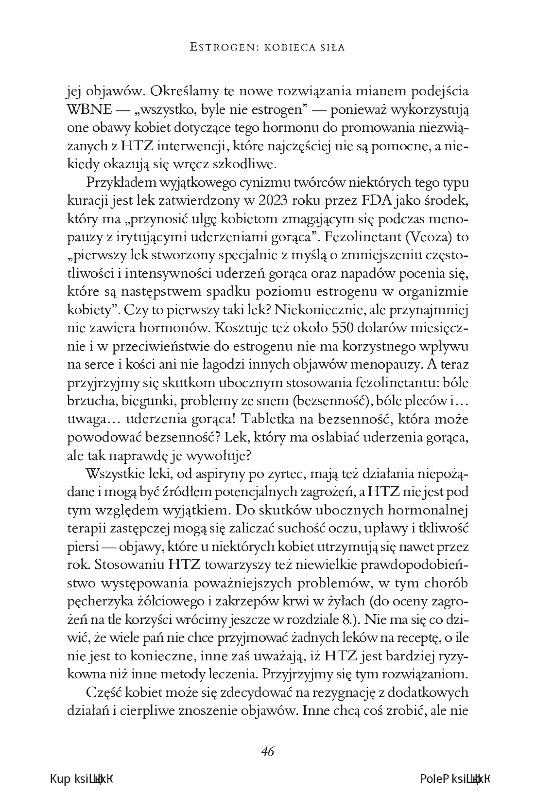 Fragment „Estrogen: kobieca siła. Dlaczego hormonalna terapia menopauzalna chroni zdrowie, wydłuża życie i dodaje sił” — strona 26 z 30