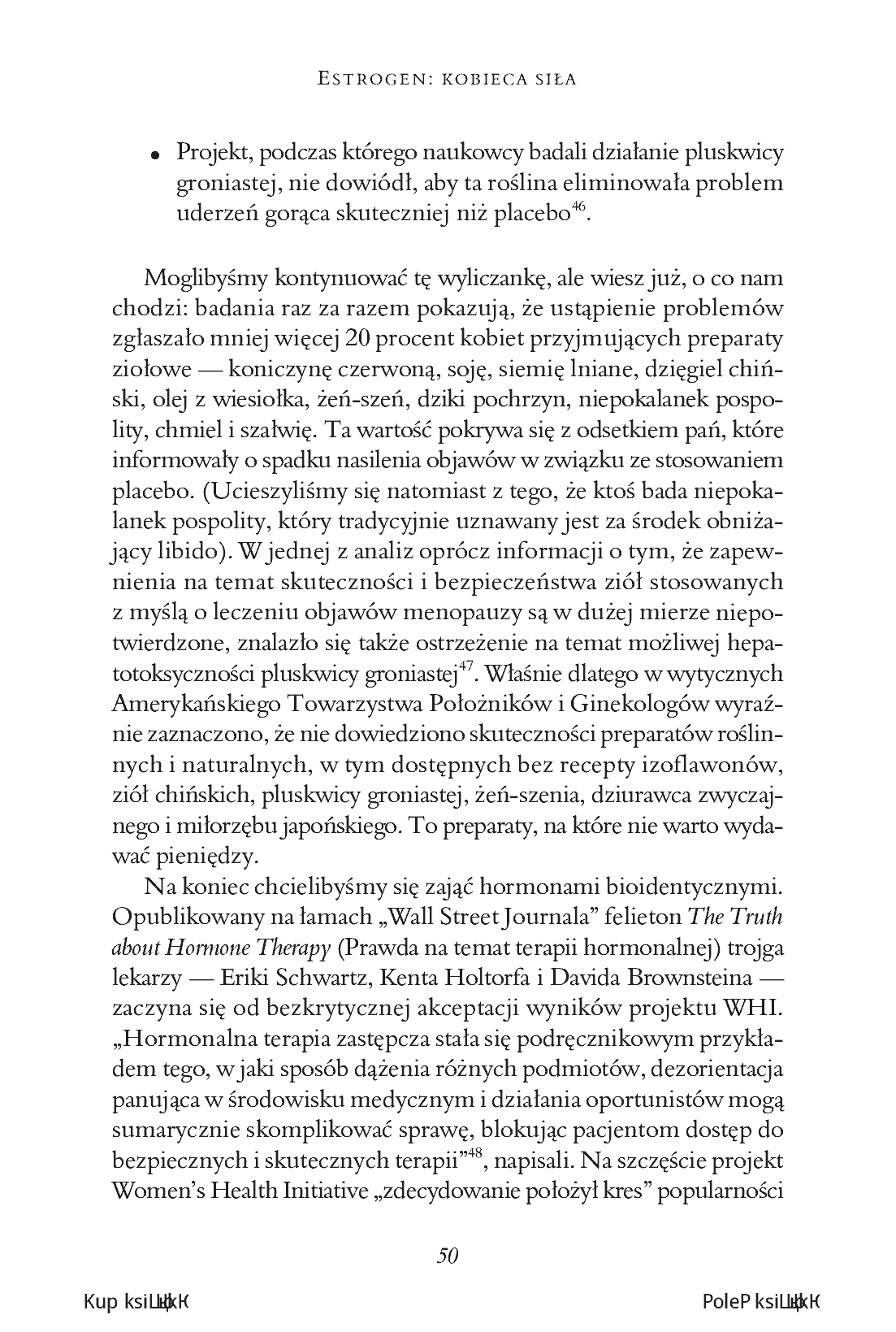 Fragment „Estrogen: kobieca siła. Dlaczego hormonalna terapia menopauzalna chroni zdrowie, wydłuża życie i dodaje sił” — strona 30 z 30