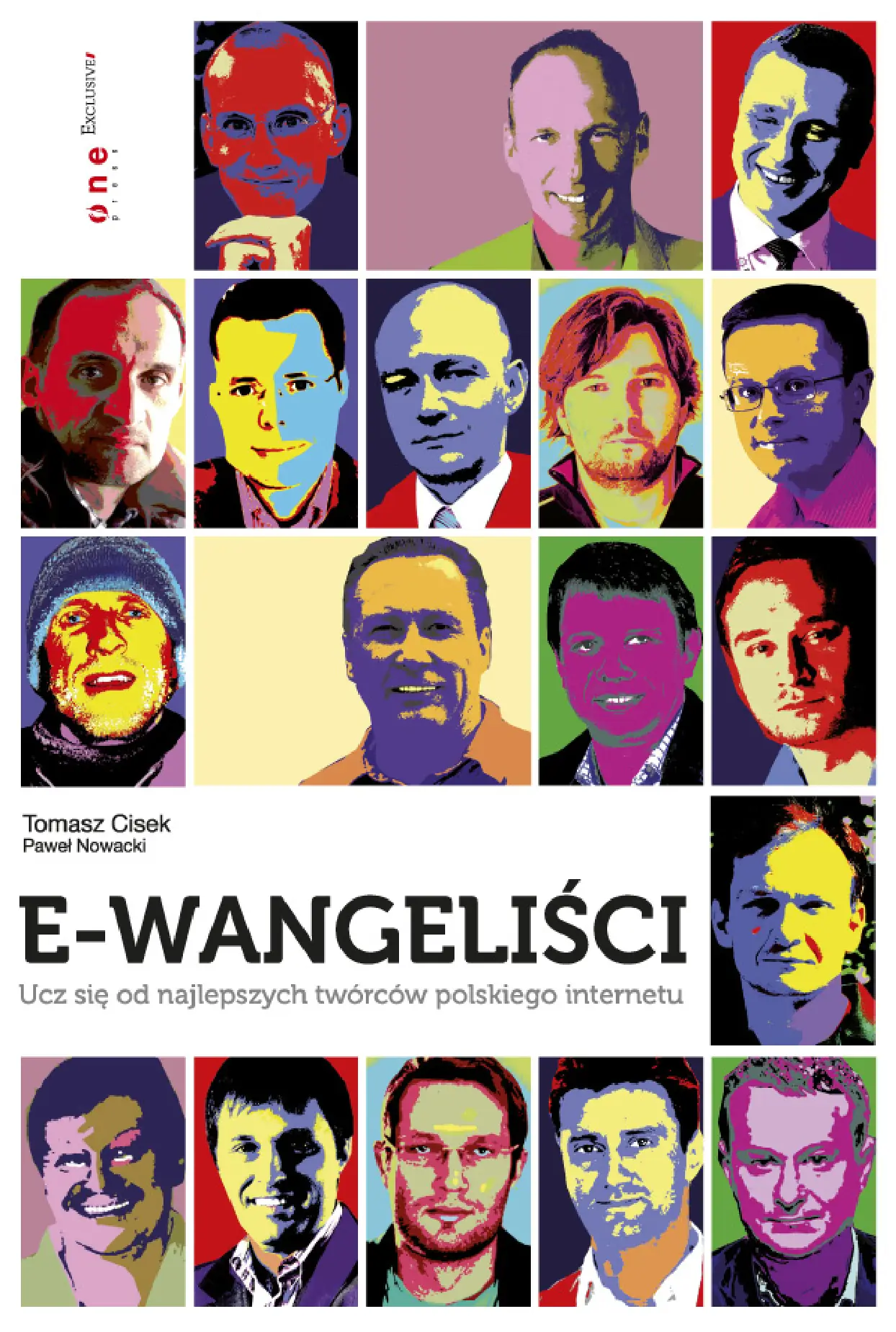 Fragment „E-wangeliści. Ucz się od najlepszych twórców polskiego internetu” — strona 1 z 17