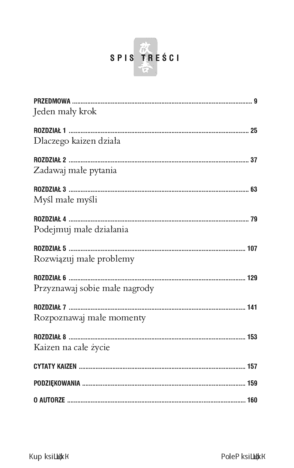 Fragment „Filozofia Kaizen. Jak mały krok może zmienić Twoje życie” — strona 3 z 18